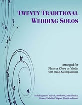 20 Traditional Wedding Solos C Instruments - Flute or Oboe or Violin and Piano cover